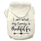 Thanksgiving Pet, Dog and Cat Hoodie Screen Printed, "I Am What My Family Is Thankful For"